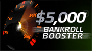 5.000$ Bankroll Booster